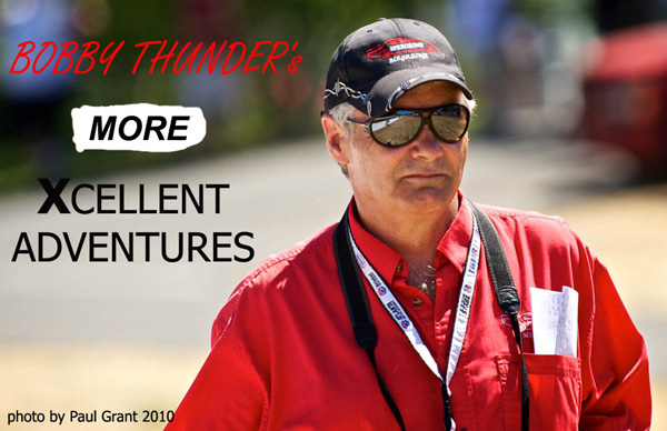 Bobby Thunder's MORE Xcellent Adventures